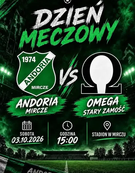 Andoria gra dziś z Omegą Stary Zamość. Rewanż za porażkę 1:3