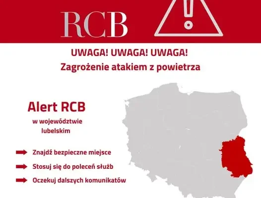 Alert RCB dla województwa lubelskiego: zagrożenie atakiem z powietrza