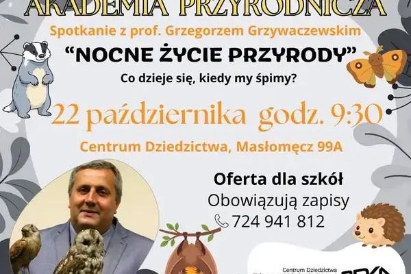 Akademia Przyrodnicza w Masłomęczu: nocne życie zwierząt tematem październikowego spotkania