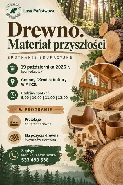 Wystawa i prelekcja o drewnie w Gminnym Ośrodku Kultury w Mirczu