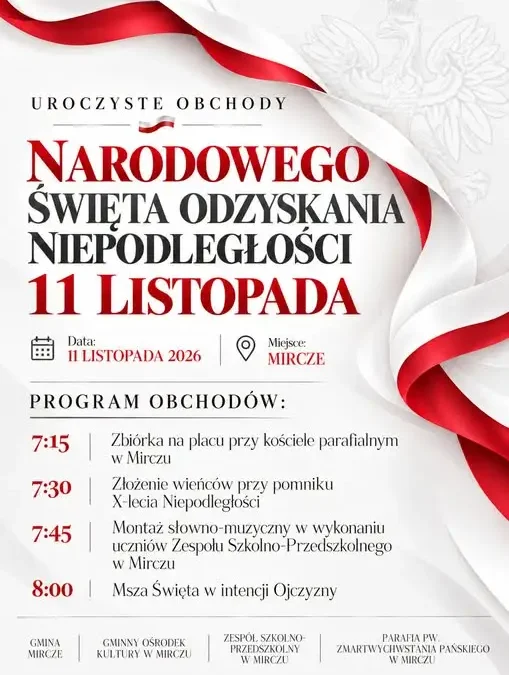 Mircze uczci 108. rocznicę odzyskania niepodległości – znamy program obchodów